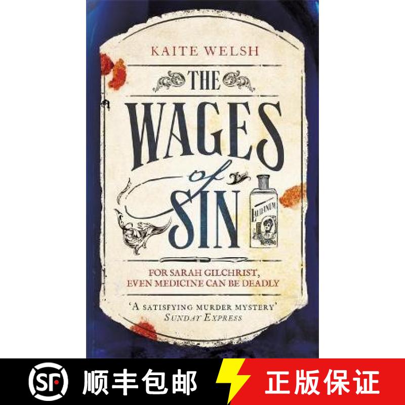 【3-4周达】Wages of Sin: A compelling tale of medicine and murder in Victorian Edinburgh [9781472239822]