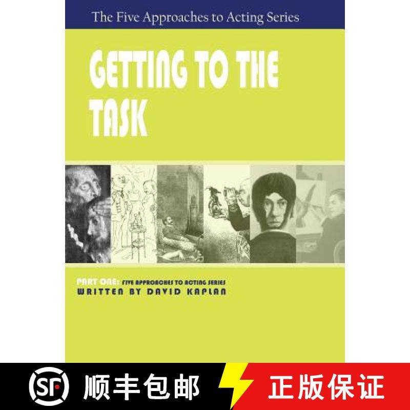 【3-4周达】Getting to the Task, Part One of The Five Approaches to Acting Series [9781601821812]