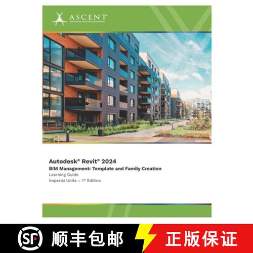 【3-4周达】Autodesk Revit 2024 BIM Management: Template and Family Creation (Imperial Units) [9781959504771]