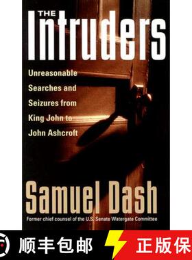 【3-4周达】The Intruders: Unreasonable Searches and Seizures from King John to John Ashcroft [9780813534091]