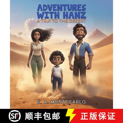 【3-4周达】Adventures with Hanz- A Trip to the Desert[9781035876372]