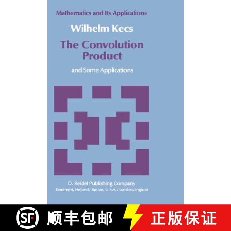 【4周达】The Convolution Product : and Some Applications [9789027714091]
