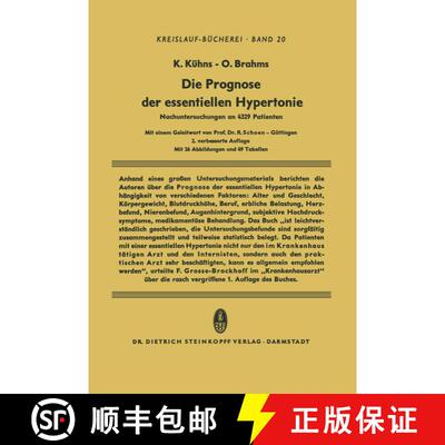 【3-4周达】Die Prognose der Essentiellen Hypertonie : Nachuntersuchungen an 4329 Patienten (2. Auflag... [9783642490972]
