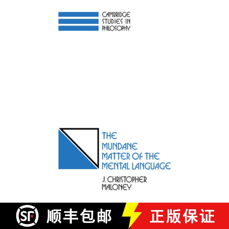 【3-4周达】Mundane Matter of the Mental Language: - The Mundane Matter of the Mental Language [9780521039291]