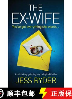 预订 The Ex-Wife: A nail biting gripping psychological thriller [9781786814050]