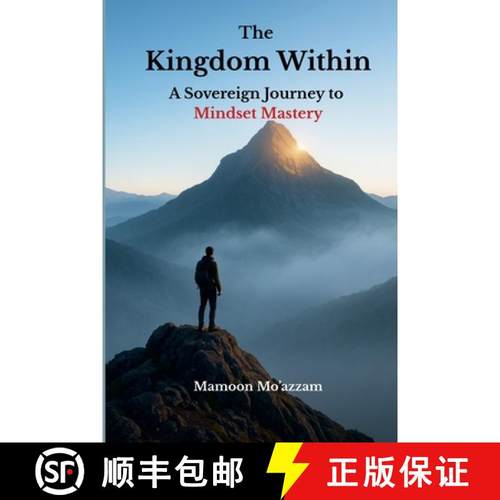 【3-4周达】The Kingdom Within: A Sovereign Journey to Mindset Mastery [9798283055657]