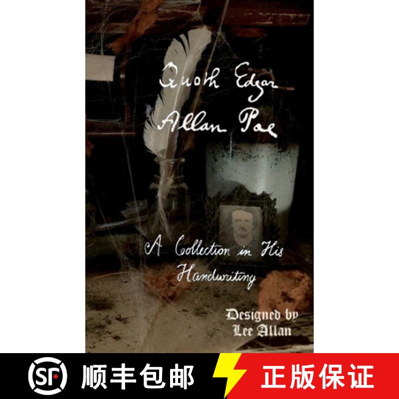 【2-3周达】Quoth Edgar Allan Poe: A Collection in His Handwriting [9798895898826]