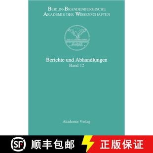 【3-4周达】精装 Berichte und Abhandlungen, Band 12 [9783050043289]