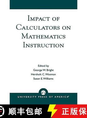 预订 Impact of Calculators on Mathematics Instruction [9780819193094]