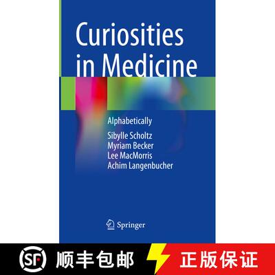【3-4周达】Curiosities in Medicine: Alphabetically [9783031140013]
