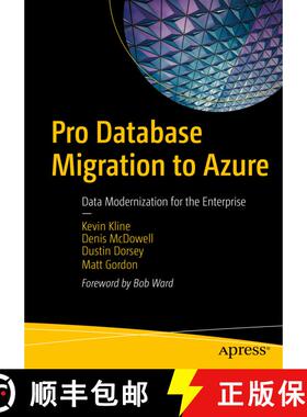 【3-4周达】Pro Database Migration to Azure : Data Modernization for the Enterprise (1st ed.) (1st ed.... [9781484282298]