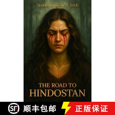 【3-4周达】The Road to Hindostan [9798218666125]