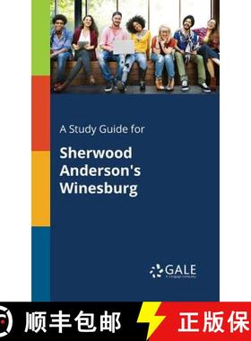 预订 A Study Guide for Sherwood Anderson's Winesburg [9781375399159]