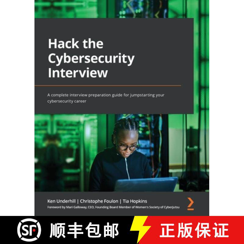 预订 Hack the Cybersecurity Interview: A complete interview preparation guide for jumpstarting your c... [9781801816632]