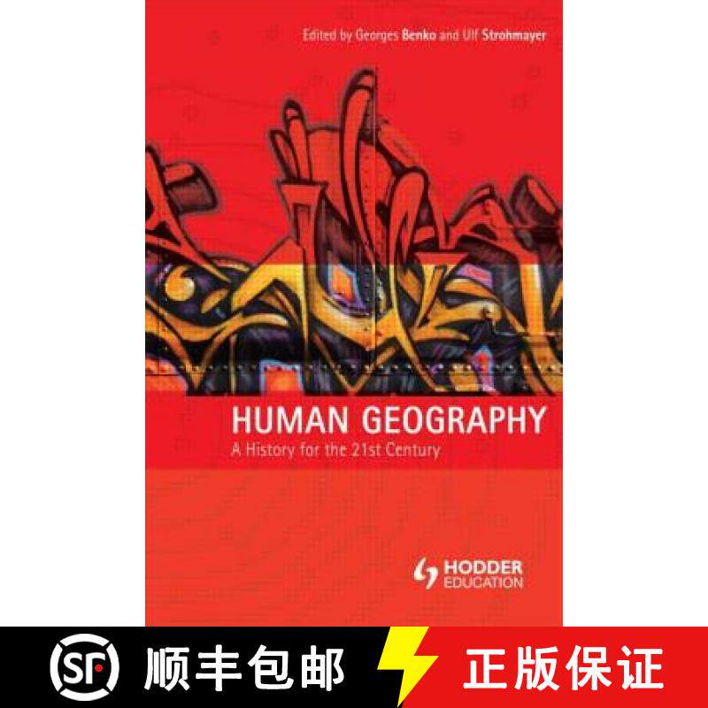【3-4周达】Human Geography : A History for the Twenty-First Century [9780340759325]