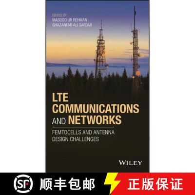 【3-4周达】精装 Lte Communications And Networks - Femtocells And Antenna Design Challenges [Wiley电子... [9781119385226]