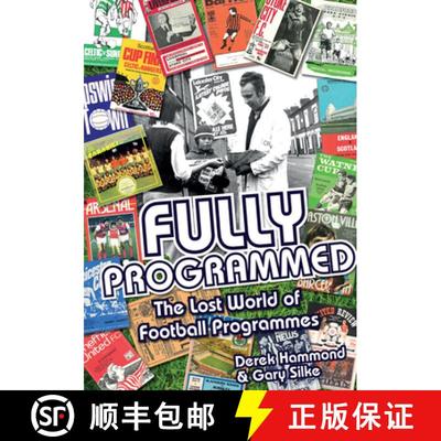【3-4周达】Fully Programmed: The Lost World of Football Programmes [9781785310768]