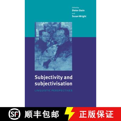 【3-4周达】Subjectivity and Subjectivisation: Linguistic Perspectives [9780521023498]