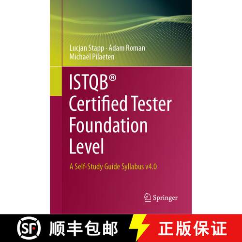 【3-4周达】精装 Istqb(r) Certified Tester Foundation Level: A Self-Study Guide Syllabus V4.0 [9783031427664]