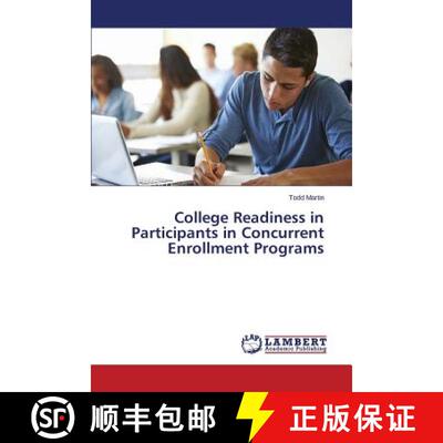 预订 College Readiness in Participants in Concurrent Enrollment Programs [9783659797699]
