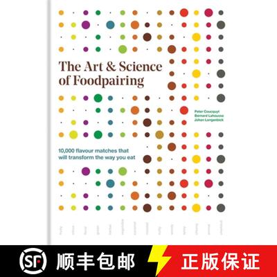 【3-4周达】The Art & Science of Foodpairing : 10,000 flavour matches that will transform the way you eat [9781784722906]