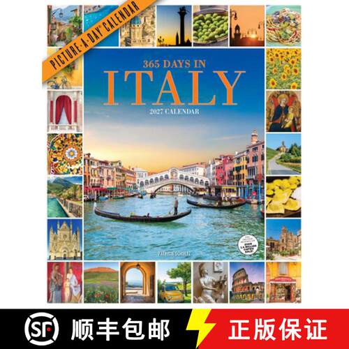 【3-4周达】365 Days in Italy Picture-A-Day(r) Wall Calendar 2027: A Year-Long Italian Vacation [9781523533510]