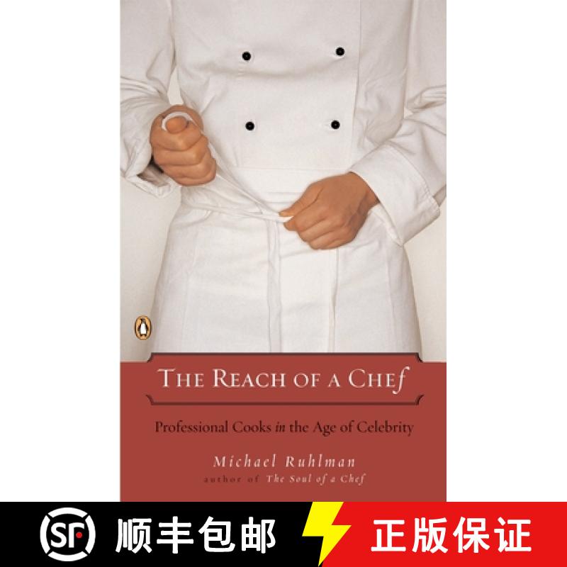【3-4周达】The Reach of a Chef: Professional Cooks in the Age of Celebrity [9780143112075]