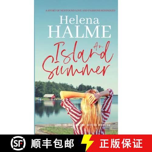 【3-4周达】An Island Summer: A story of newfound love and passions rekindled [9781838105778]