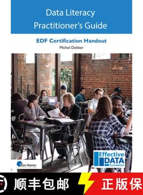 【3-4周达】Data Literacy Practitioner's Guide: Edf Data Literacy Certification Workbook [9789401811316]