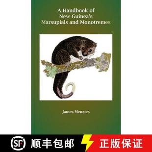 and Guinea 预订 New 9789980945129 Monotremes Marsupials Handbook
