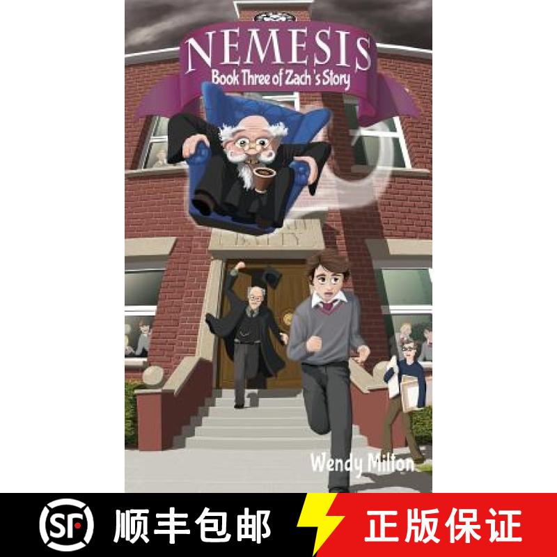 【3-4周达】Nemesis: Book Three of Zach's Story (Second Edition) [9780648057420]