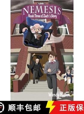 【3-4周达】Nemesis: Book Three of Zach's Story (Second Edition) [9780648057420]