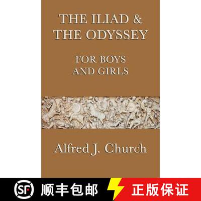 【3-4周达】The Iliad & the Odyssey for Boys and Girls [9781617204081]