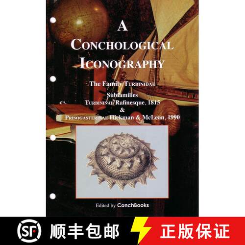 【3-4周达】A Conchological Iconography: The Family Turbinidae, Volume 2 [9783939767398]
