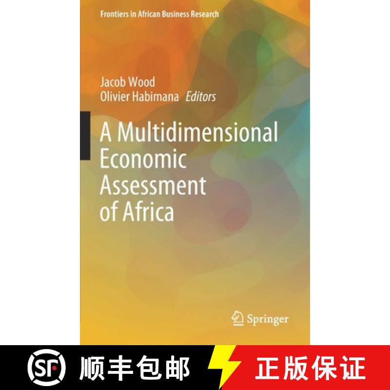 【3-4周达】A Multidimensional Economic Assessment of Africa [9789811545122]