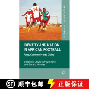 African Nation Football Clubs Identity Community 4周达 9781137355805 and Fans