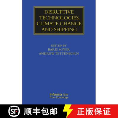 【3-4周达】精装 Disruptive Technologies, Climate Change and Shipping [9780367725358]