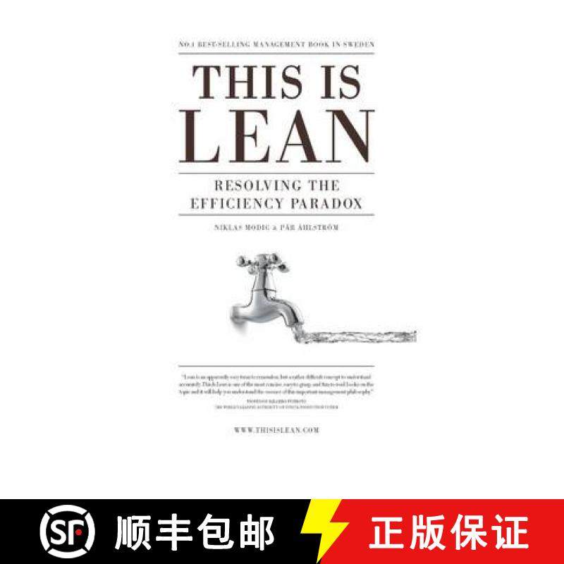 现货 这就是精益 This is Lean: Resolving the Efficiency Paradox [9789198039306]
