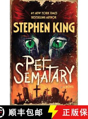 【3-4周达】Pet Sematary: A Novel [9781668075760]