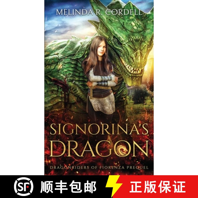 【2-3周达】Signorina's Dragon: Prequel to the Dragonriders of Fiorenza [9781953196590]