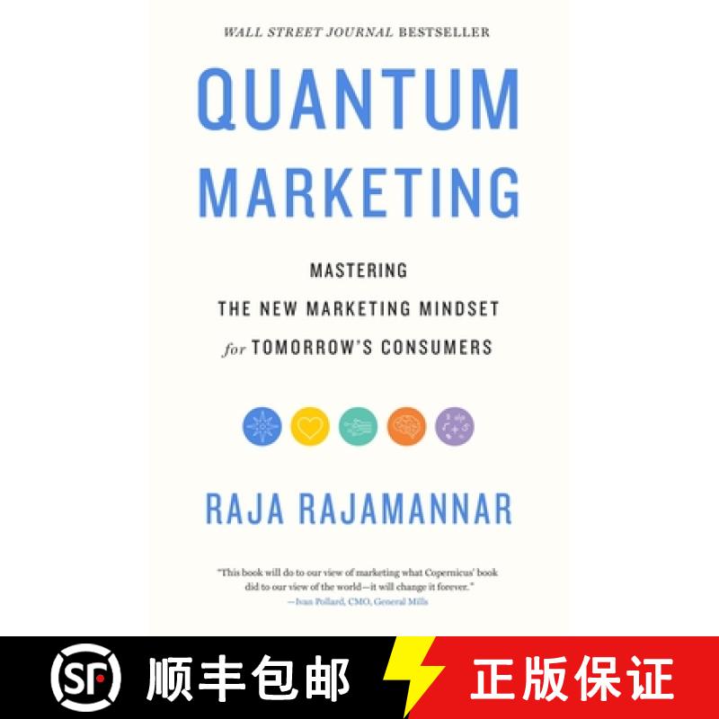 【2-3周达】Quantum Marketing: Mastering the New Marketing Mindset for Tomorrow's Consumers [9781400223954]