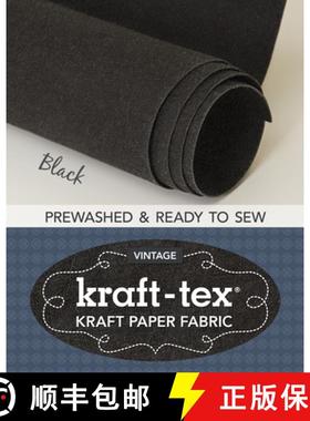 【3-4周达】Kraft-Tex Roll Black Prewashed & Ready to Sew: Kraft Paper Fabric, 18.5 X 28.5 Roll [9781617457876]