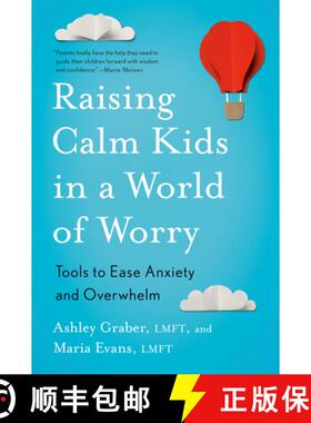 【3-4周达】Raising Calm Kids in a World of Worry: Tools to Ease Anxiety and Overwhelm [9780143137795]