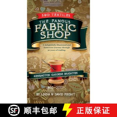 【3-4周达】精装 S & D Textiles: A delightfully illustrated and humorous journey through 50 years of t... [9781738482214]