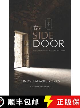 【3-4周达】The Side Door: Welcoming God's Divine Detours [9780998048109]