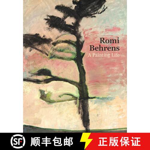 【3-4周达】Romi Behrens: A Painting Life [9781915670168]