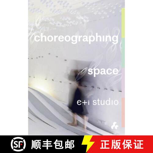 【3-4周达】Choreographing Space [9781911339441]