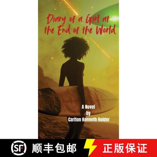 预订 精装 Diary of a Girl at the End of the World [9798999733047]