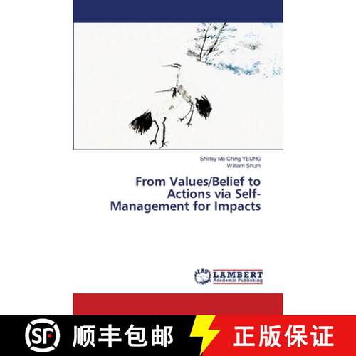 预订 From Values/Belief to Actions via Self-Management for Impacts [9786207641598]