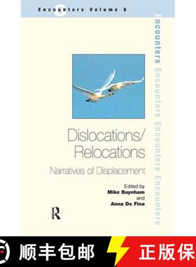 【3-4周达】Dislocations/ Relocations: Narratives of Displacement [9781138147386]